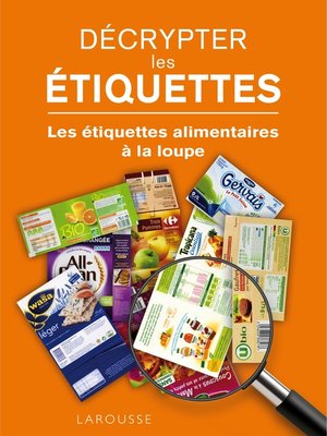 cover image of Décrypter les étiquettes